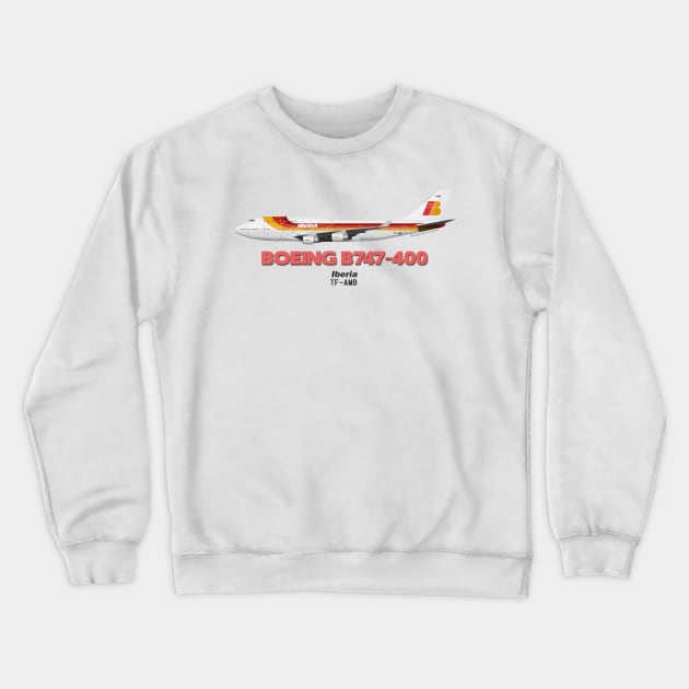 Boeing B747-400 - Iberia Crewneck Sweatshirt by TheArtofFlying